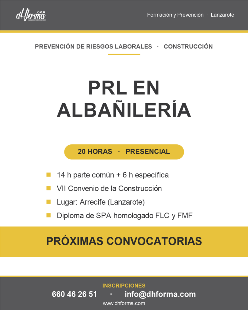 Curso PRL de Albañilería de 20 horas del Convenio de la Construcción en Arrecife, Lanzarote - DHFORMA